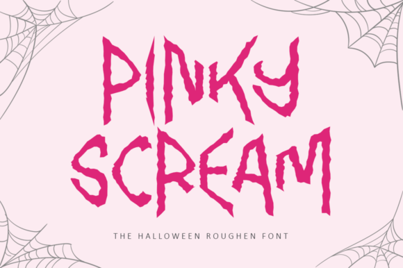 Pinky Scream: The Ultimate Spooky Display Font for Halloween Crafting