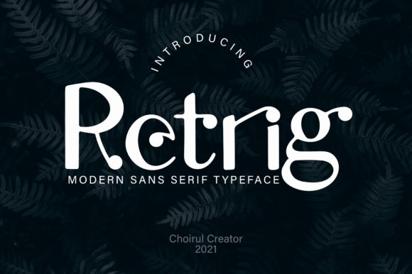 Retrig: A Strategic Approach to Using Modern Display Typography